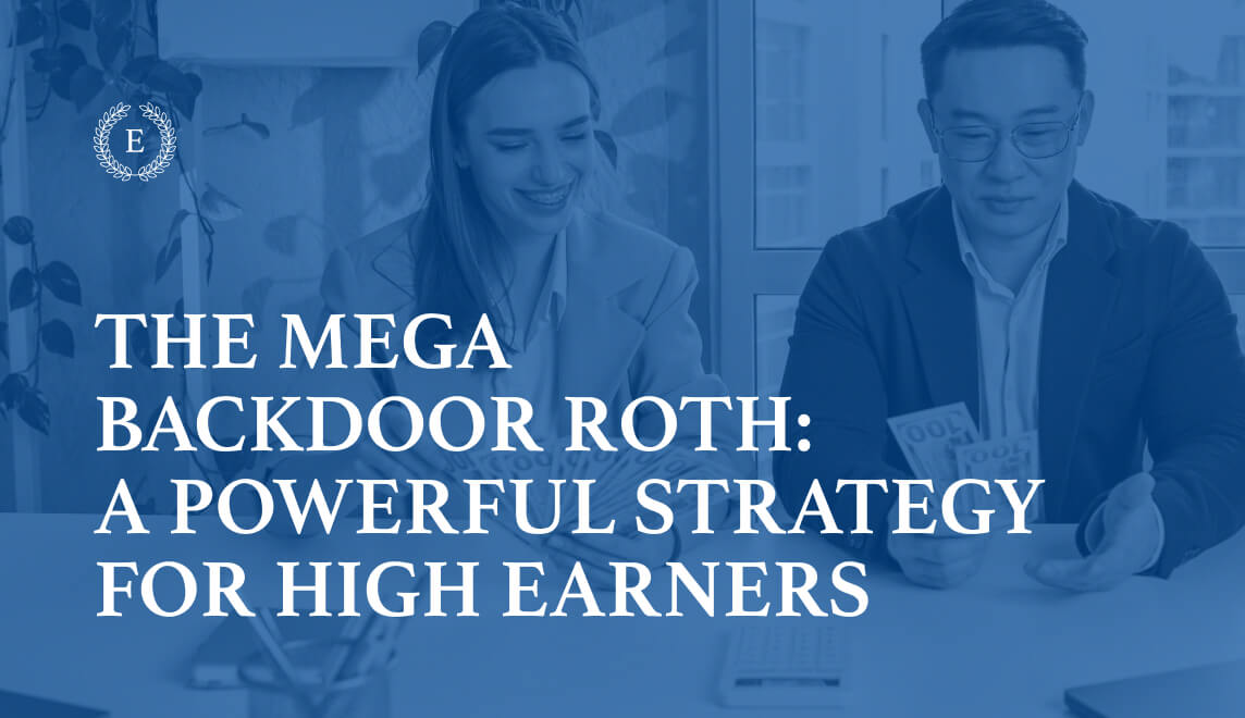 Educo Advisor Group graphic explaining the Mega Backdoor Roth strategy for high earners